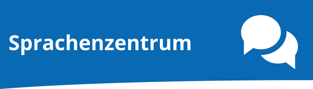 [Translate to English:] Banner mit der Aufschrift "Sprachenzentrum"